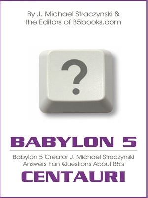 cover image of Babylon 5 Asked & Answered